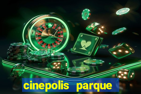 cinepolis parque shopping bahia